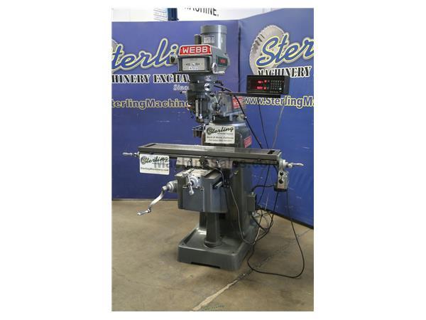 10&quot; x 50&quot; Used Webb Vertical Heavy Duty Milling Machine, Mdl. 3VK, X Axis Rapid Power Feed, Collets, 2 Axis Digital Readout System, Scraped And Chrome